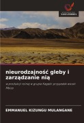 Cover-Bild zum Titel 'nieurodzajno¿¿ gleby i zarz¿dzanie ni¿' von 'Emmanuel Kizungu Mulangane'