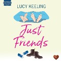 Cover-Bild zum Titel 'Just Friends' von 'Lucy Keeling'