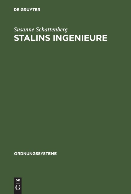 Stalins Ingenieure - Susanne Schattenberg