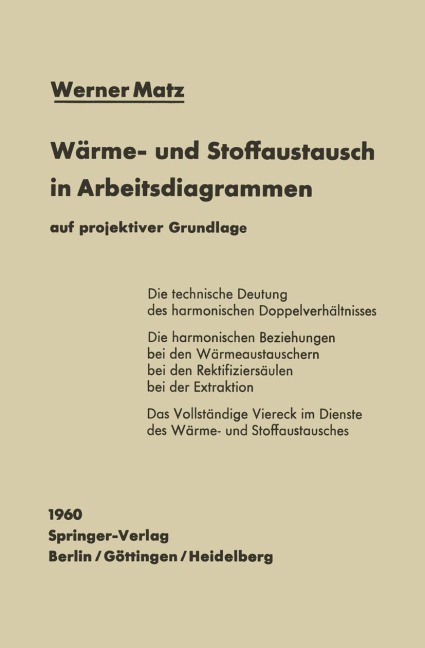 Wärme- und Stoffaustausch in Arbeitsdiagrammen auf projektiver Grundlage - Werner Matz