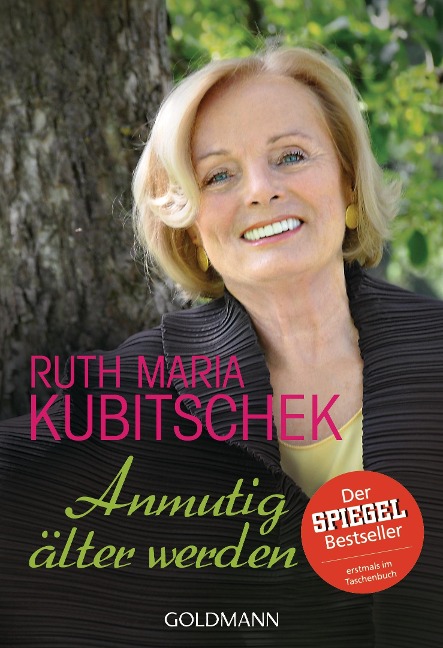 Anmutig älter werden - Ruth Maria Kubitschek