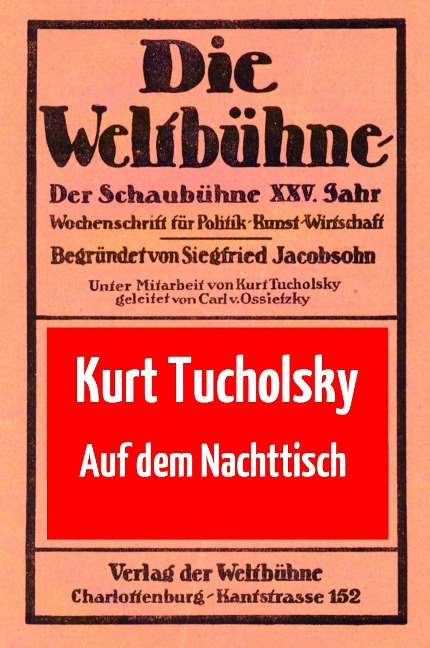 Auf dem Nachttisch - Kurt Tucholsky