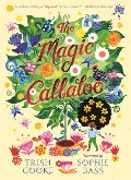 The Magic Callaloo - Trish Cooke