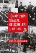 Cover-Bild zum Titel 'Türkiyenin Siyasal Gelismeleri 1876-1923' von 'Ridvan Akin'