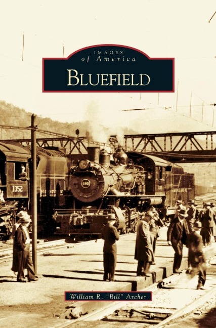 Bluefield - William R. "Bill" Archer