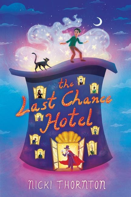 The Last Chance Hotel - Nicki Thornton
