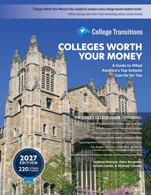 Colleges Worth Your Money - Andrew Belasco, Michael Trivette, Dave Bergman, Kelsea Conlin