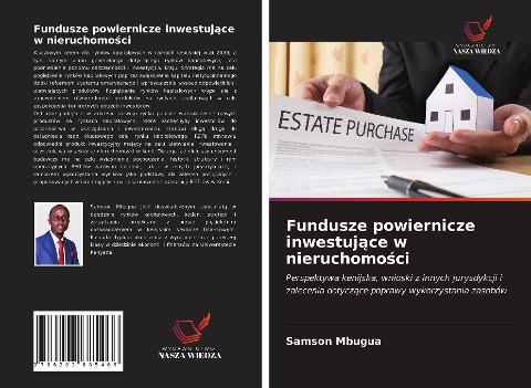 Fundusze powiernicze inwestuj¿ce w nieruchomo¿ci - Samson Mbugua