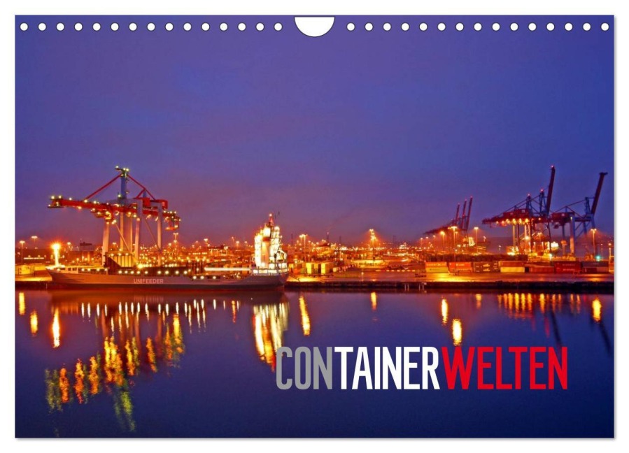 Containerwelten (Wandkalender 2026 DIN A4 quer), CALVENDO Monatskalender - Bernd Ellerbrock