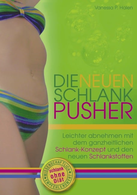 Die neuen Schlank-Pusher - Vanessa Halen