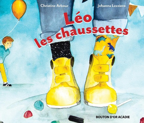 Léo les chaussettes - Arbour Christine Arbour