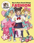 Cover-Bild zum Titel 'How to Draw Kawaii Manga Fashion' von 'Misako Rocks!'