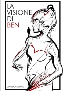 Cover-Bild zum Titel 'La visione di Ben' von 'Gianluca Servino'