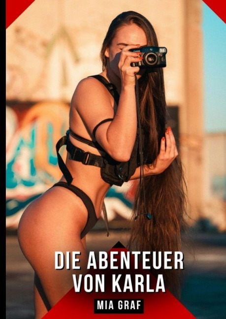 Die Abenteuer von Karla - Mia Graf