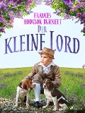 Cover-Bild zum Titel 'Der kleine Lord' von 'Frances Hodgson Burnett'