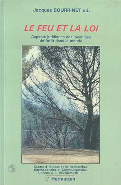Le feu et la loi - Bourrinet