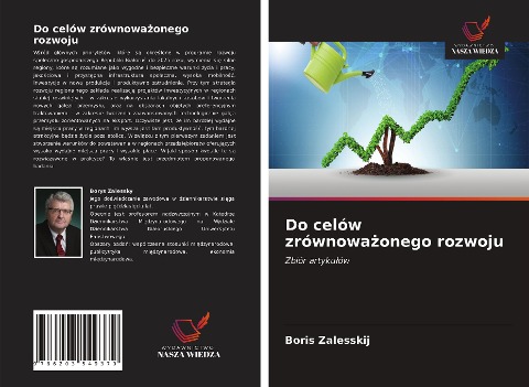 Do celów zrównowa¿onego rozwoju - Boris Zalesskij