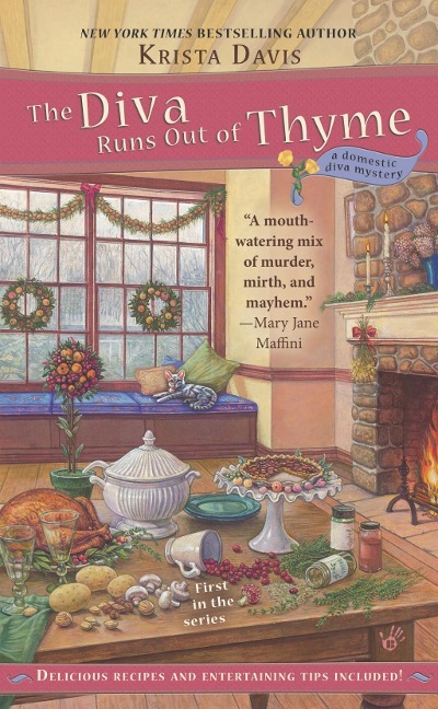 The Diva Runs Out of Thyme - Krista Davis