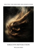 Cover-Bild zum Titel 'Kreative Revolution' von 'Willem Zorn'
