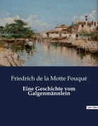 Cover-Bild zum Titel 'Eine Geschichte vom Galgenmännlein' von 'Friedrich de la Motte Fouqué'