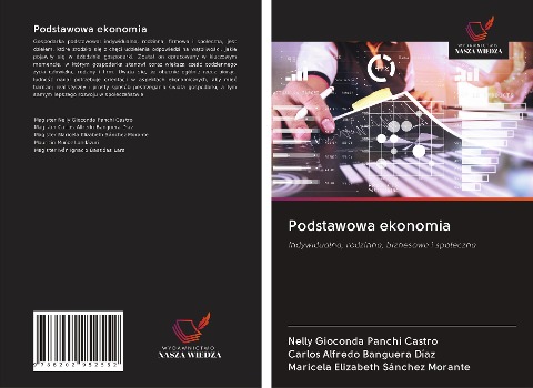 Podstawowa ekonomia - Nelly Gioconda Panchi Castro, Carlos Alfredo Banguera Díaz, Maricela Elizabeth Sánchez Morante
