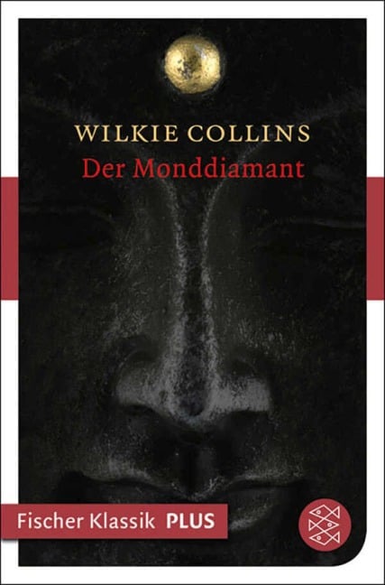 Der Monddiamant - Wilkie Collins