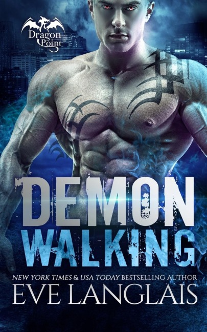 Demon Walking - Eve Langlais