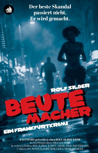 Beutemacher - Rolf Silber