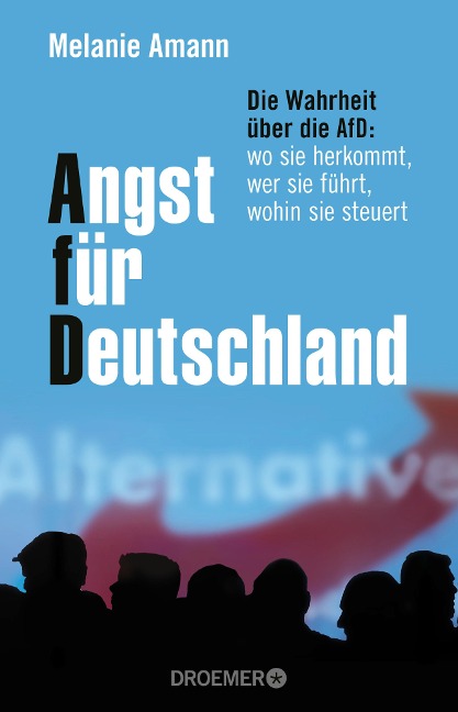 Angst für Deutschland - Melanie Amann