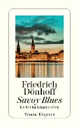 Cover-Bild zum Titel 'Savoy Blues' von 'Friedrich Dönhoff'