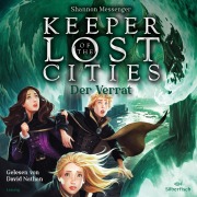 Cover-Bild zum Titel 'Keeper of the Lost Cities 04: Der Verrat' von 'Shannon Messenger'