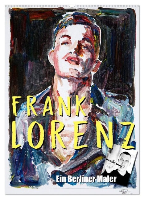 Frank Lorenz (Wandkalender 2026 DIN A2 hoch), CALVENDO Monatskalender - Frank Lorenz