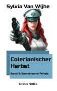 Cover-Bild zum Titel 'Colerianischer Herbst' von 'Sylvia van Wijhe'