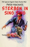 Sterben in Sing Sing - Pete Hackett