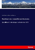 Handbuch der menschlichen Anatomie - Carl Friedrich Theodor Krause