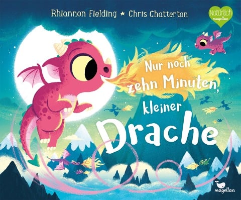 Nur noch zehn Minuten, kleiner Drache - Rhiannon Fielding