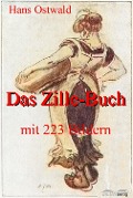 Cover-Bild zum Titel 'Das Zillebuch' von 'Hans Ostwald'