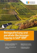 Belegaufteilung und parallele Rechnungslegung in SAP ERP - Eric Bauer, Jörg Siebert