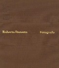 Cover-Bild zum Titel 'Roberto Donetta. Fotografo' von 'Roberto Donetta'