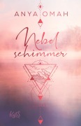 Cover-Bild zum Titel 'Nebelschimmer' von 'Anya Omah'