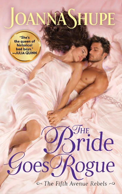 The Bride Goes Rogue - Joanna Shupe