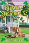 Cover-Bild zum Titel 'Buried in Shamrocks' von 'Lisa Q Mathews'