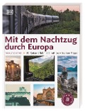 Cover-Bild zum Titel 'Mit dem Nachtzug durch Europa' von 'Thibault Constant'