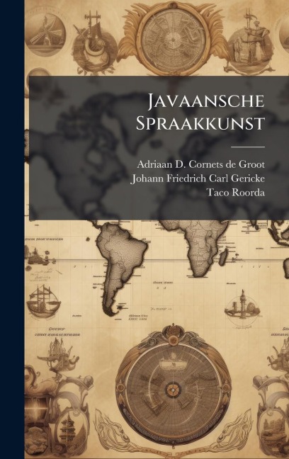 Javaansche Spraakkunst - Taco Roorda