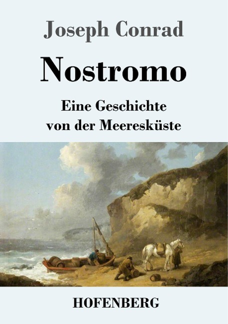 Nostromo - Joseph Conrad