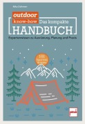 Cover-Bild zum Titel 'outdoor Know-how: Das kompakte Handbuch' von 'Niko Dohmen'