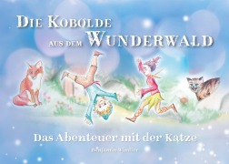 Cover-Bild zum Titel 'Die Kobolde aus dem Wunderwald' von 'Benjamin Windler'