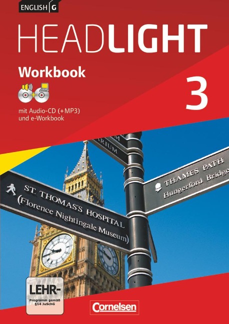English G Headlight 03: 7. Schuljahr. Workbook mit e-Workbook und Audios Online. Allgemeine Ausgabe - Gwen Berwick, Sydney Thorne