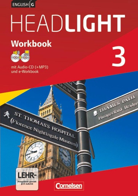 English G Headlight 03: 7. Schuljahr. Workbook mit e-Workbook und Audios Online. Allgemeine Ausgabe - Gwen Berwick, Sydney Thorne