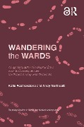 Cover-Bild zum Titel 'Wandering the Wards' von 'Katie Featherstone, Andy Northcott'